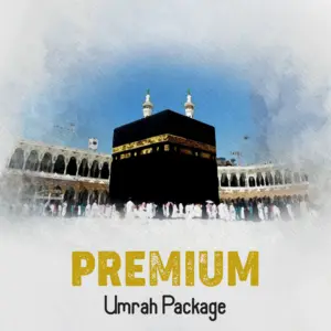 Premium Umrah Package